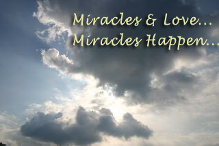 Miracles and Love